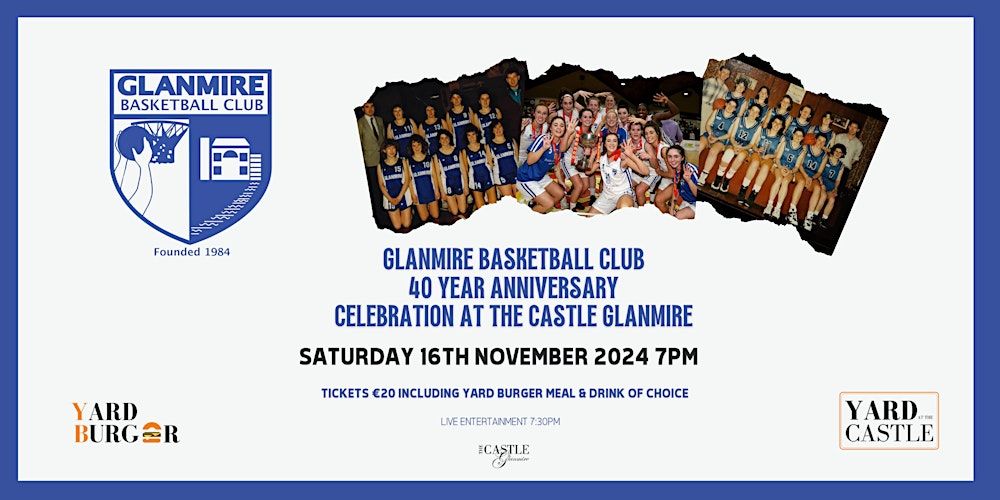 Glanmire Basketball Club 40 Year  Celebraion At The Castle Glanmire