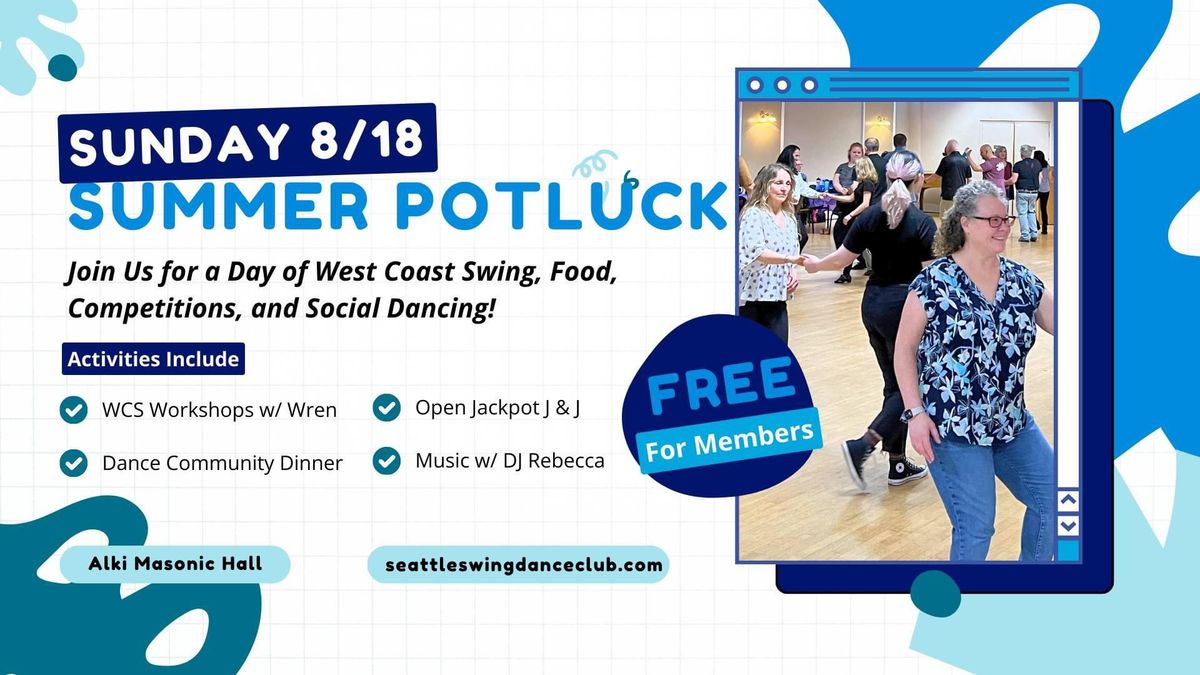 SSDC Summer Potluck: West Coast Swing Workshops w\/ Wren Newman & DJ Rebecca Savoca FREE MEMBER DANCE