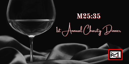 M25:35 Charity Dinner