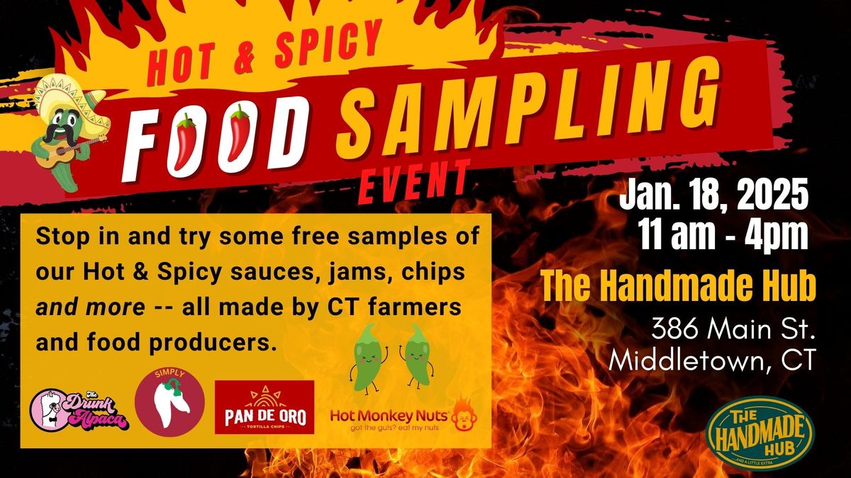 Hot & Spicy Food Sampling!! 