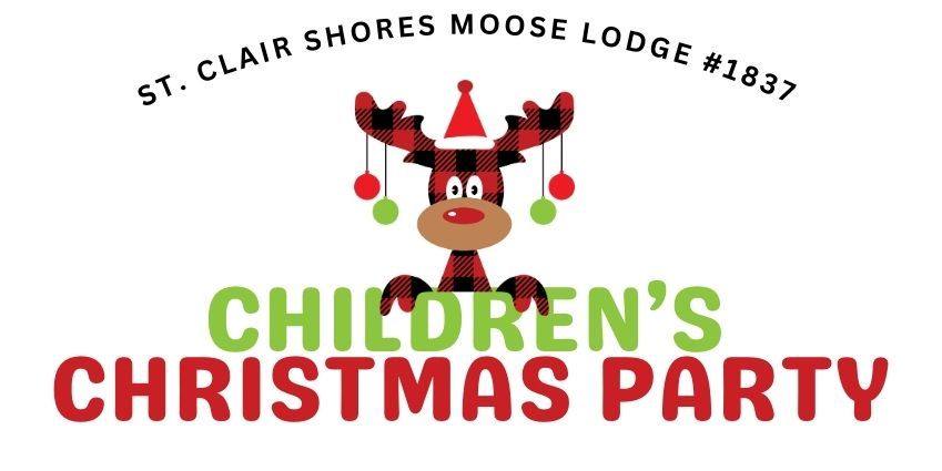 Moose Lodge #1837 Children's Christmas Party