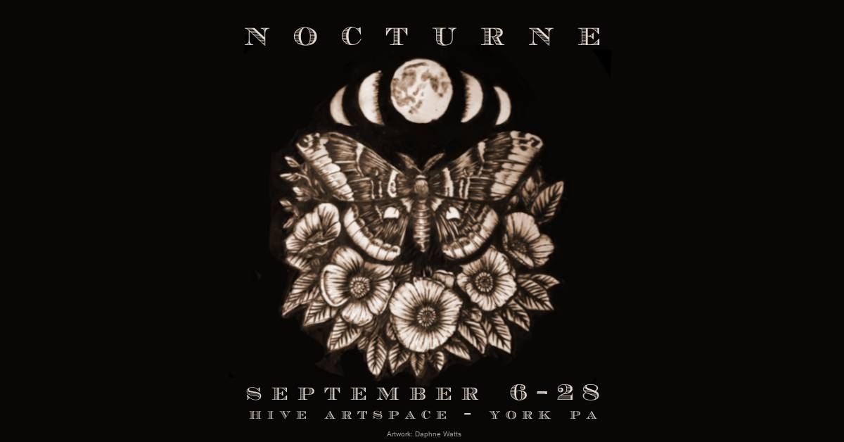 Nocturne - The September Exhibit at HIVE artspace