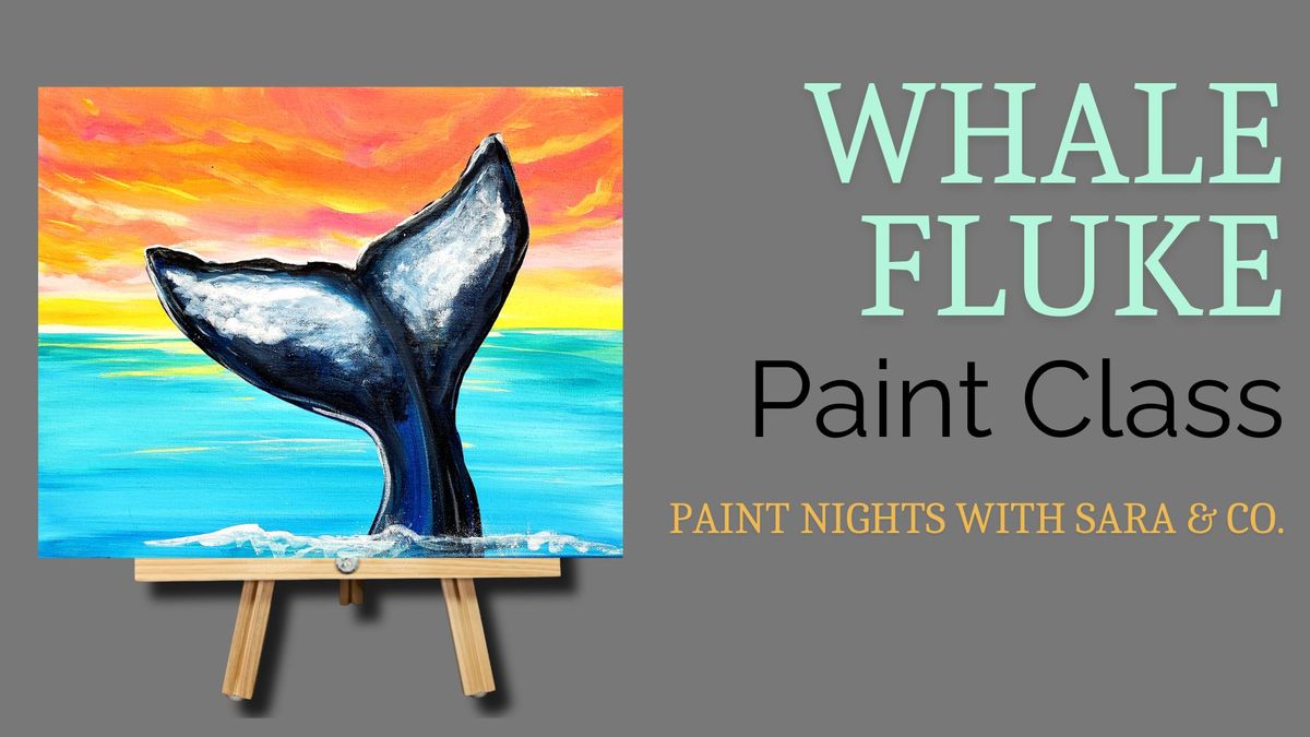 Whale Fluke Paint Night 