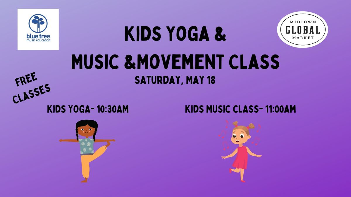 Kids Yoga and Music Class at Midtown Global Market 
