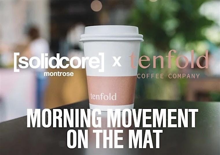 [solidcore] x Tenfold Morning Movement on the Mat