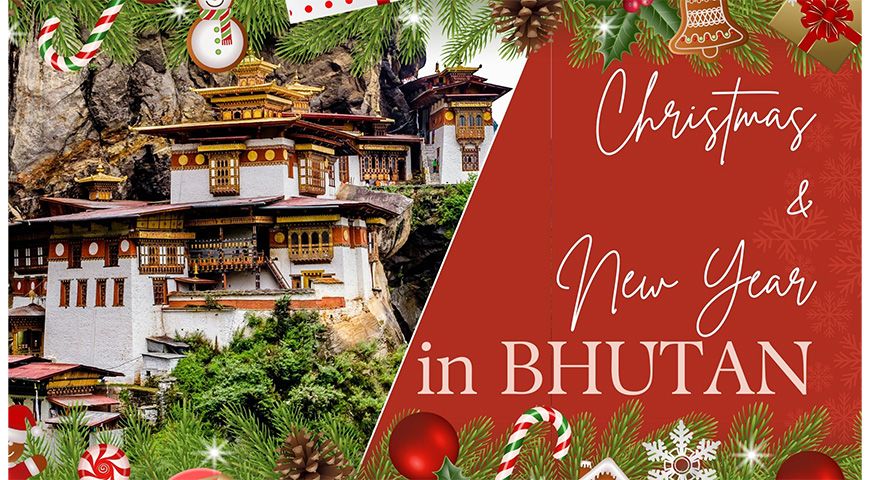 Christmas & New Year Bhutan 2025