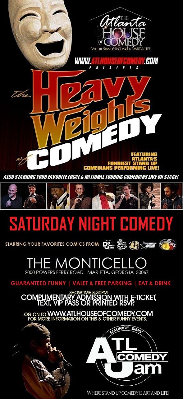 The Heavyweights of Comedy @ Monticello