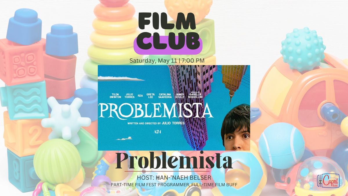 Film Club: Problemista