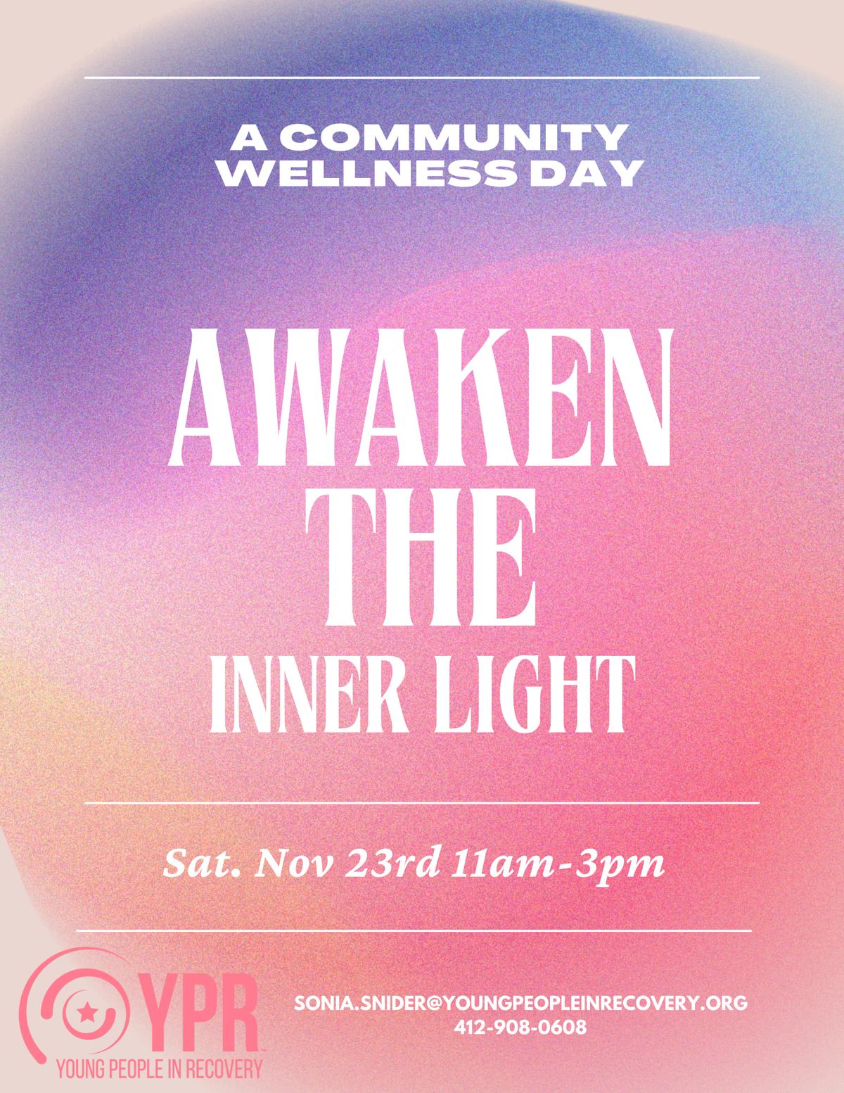 Awaken The Inner Light - a Community Wellness Day