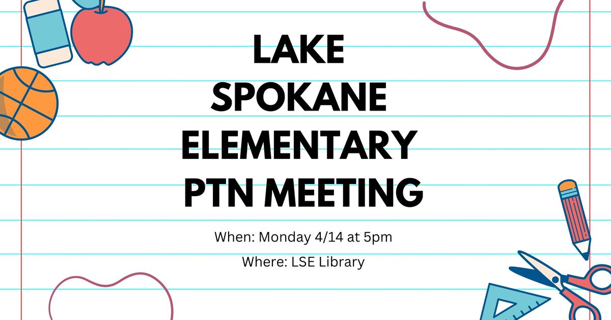 Lake Spokane PTN Meeting