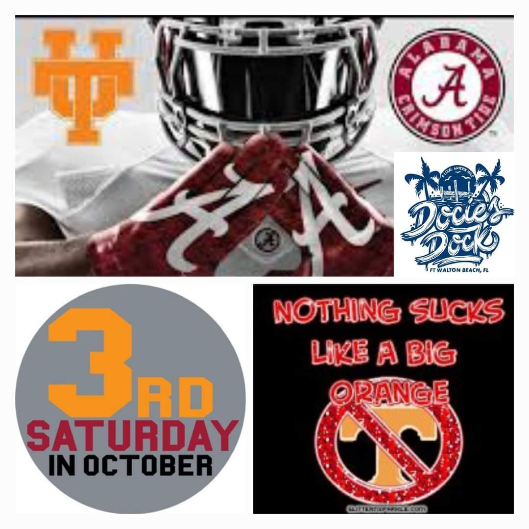 Alabama vs Tennessee Football Gameday Watch Party Saturday @ Docie's Dock October 19th