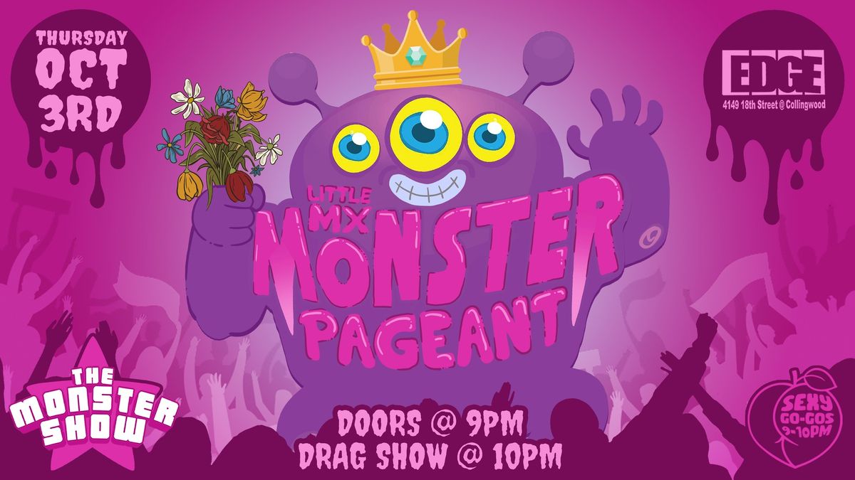 The Monster Show: The Little Mx. Monster Pageant!