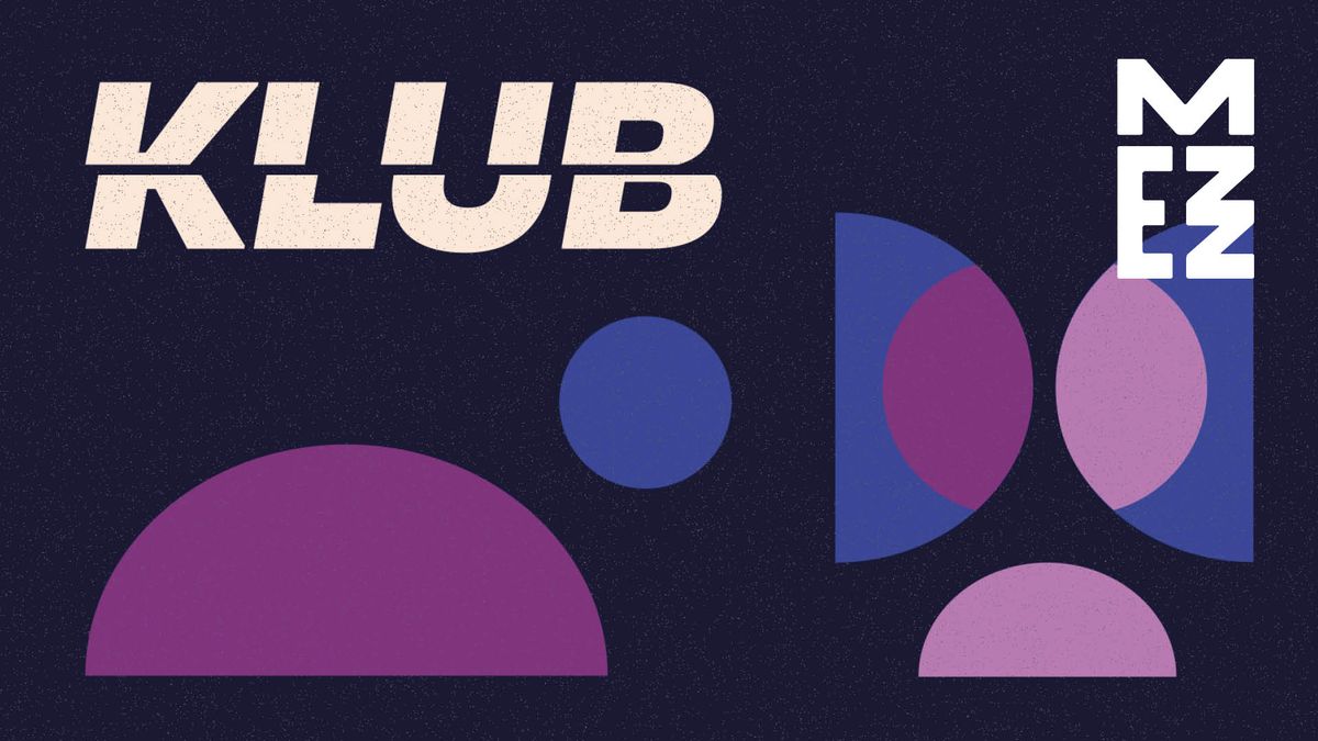 KLUB: Efdemin + Polygonia + Shoal in MEZZ