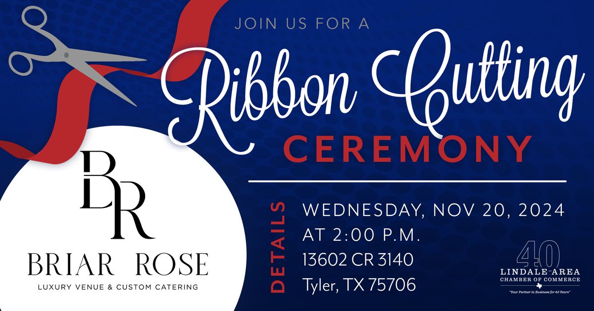 Ribbon Cutting: Briar Rose Luxury Venue & Custom Catering