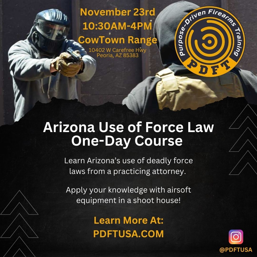 Arizona Use of Force Law One-Day Course