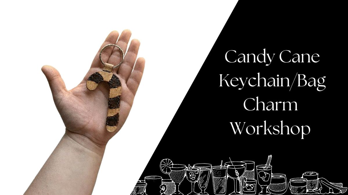 Candy Cane Keychain\/Bag Charm Crafting Workshop  @ the House of Lang