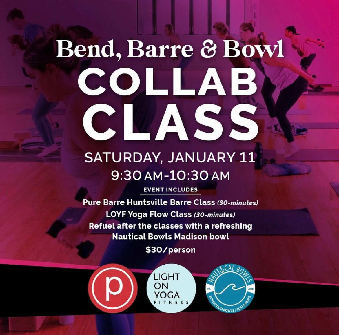 Bend, Barre, & Bowl