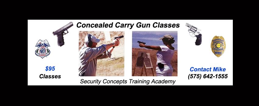 Concealed Carry Classes - ONLY $95 - Las Cruces, NM