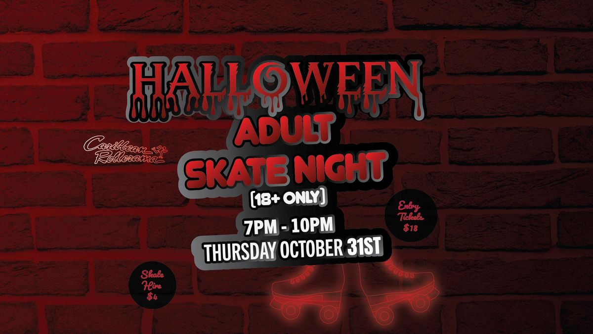 Halloween Adult Skate at Caribbean Rollerama 