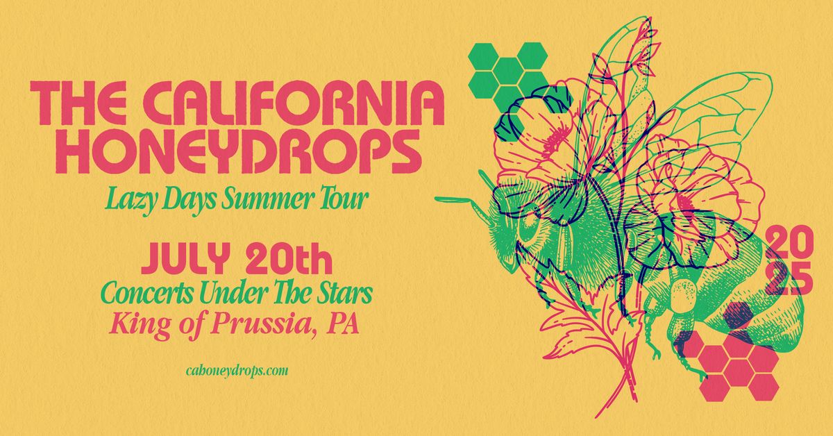 THE CALIFORNIA HONEYDROPS: LAZY DAYS SUMMER TOUR - Concerts Under The Stars 7\/20