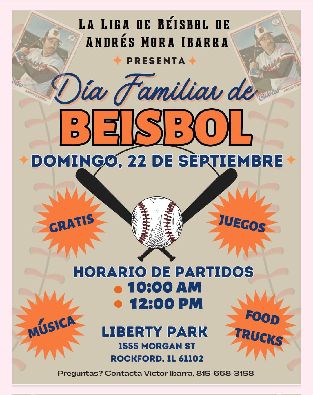 Andr\u00e9 Mora Ibarra Hispanic Baseball League FAMILY DAY!!