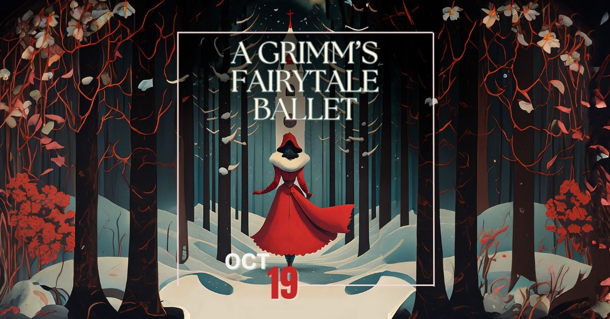 Grimm's Fairytales - United Ballet Company