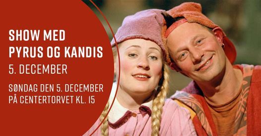 Juleshow med Pyrus og Kandis