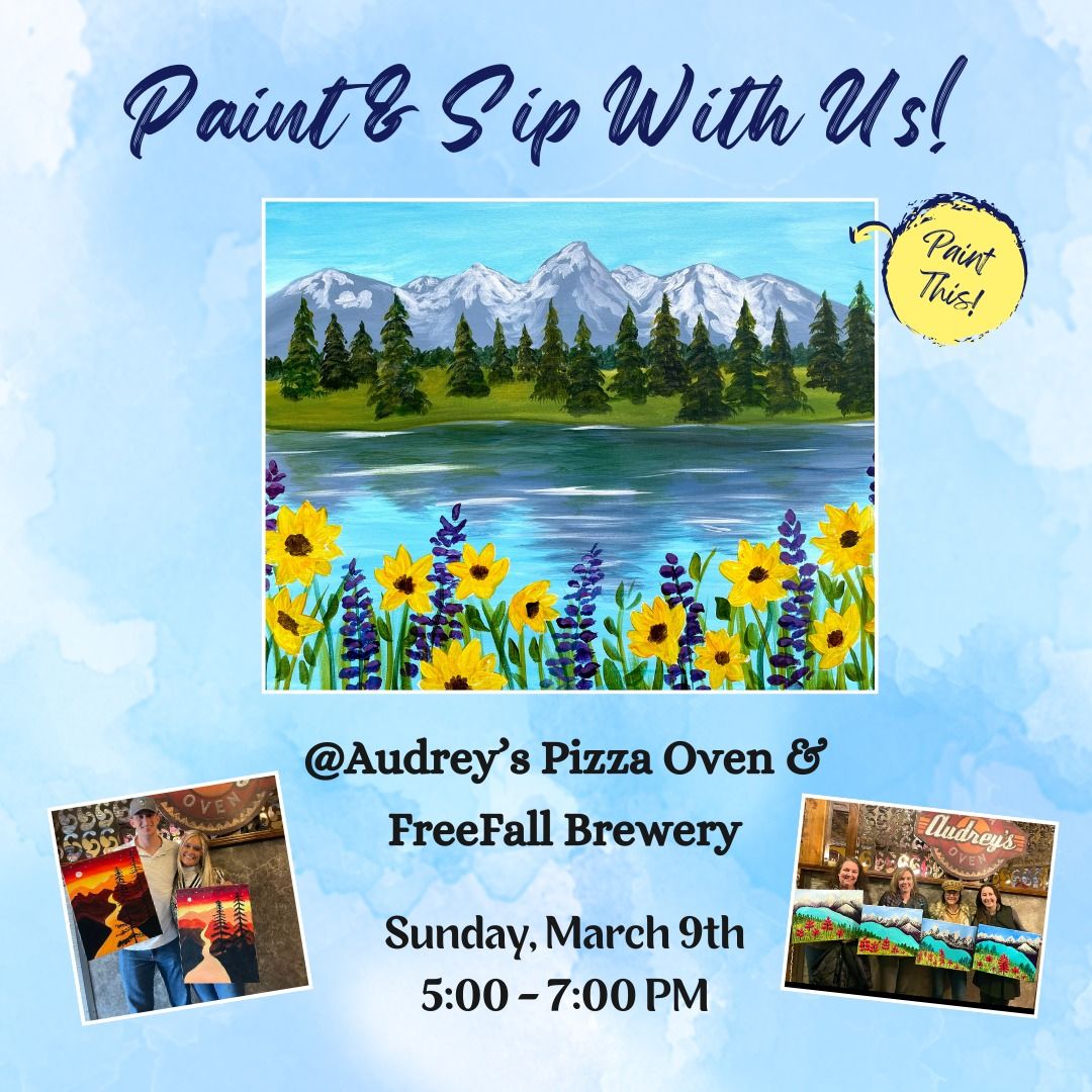 Paint & Sip - The Grand Tetons @ Audrey's Pizza Oven 