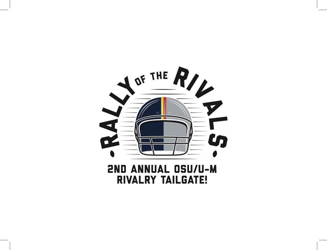 RALLY OF THE RIVALS 2ND ANNUAL OSU V. UM TAILGATE