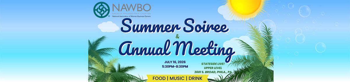 Summer Soiree & Annual Meeting