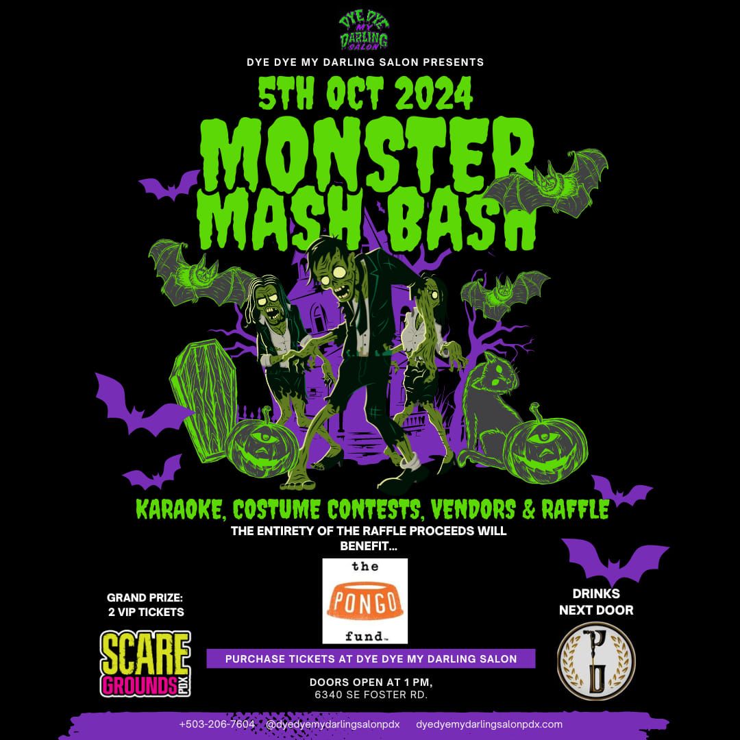 Dye Dye's 4th Annual Monster Mash Bash