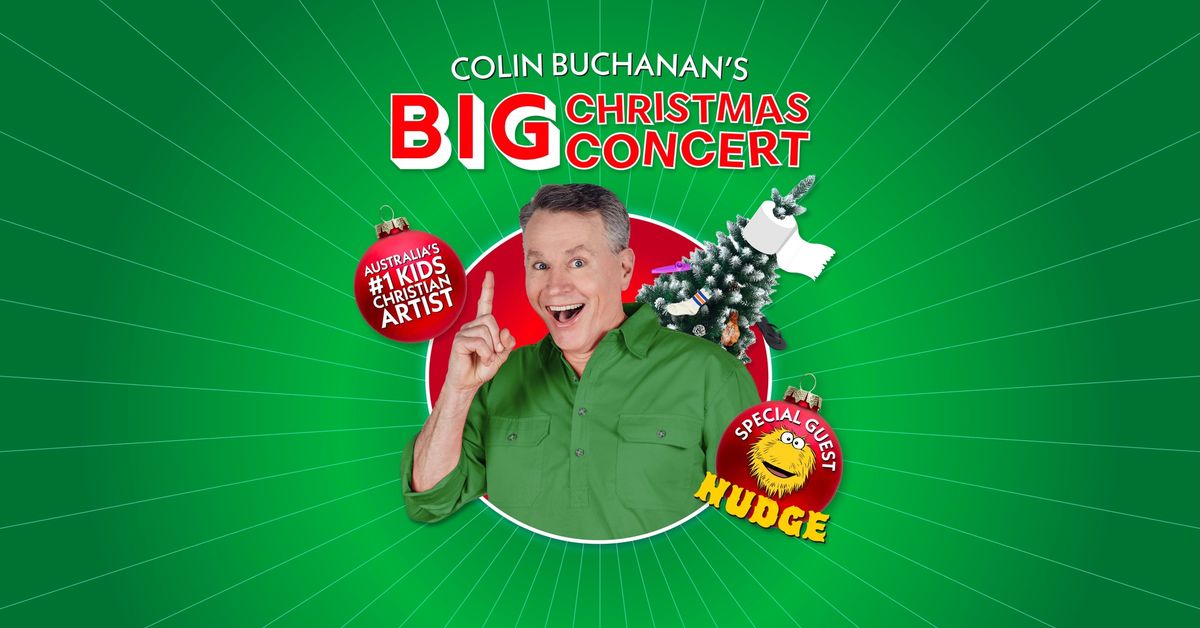 Colin Buchanan's Big Christmas Concert! - Wollongong Salvos Church, Wollongong