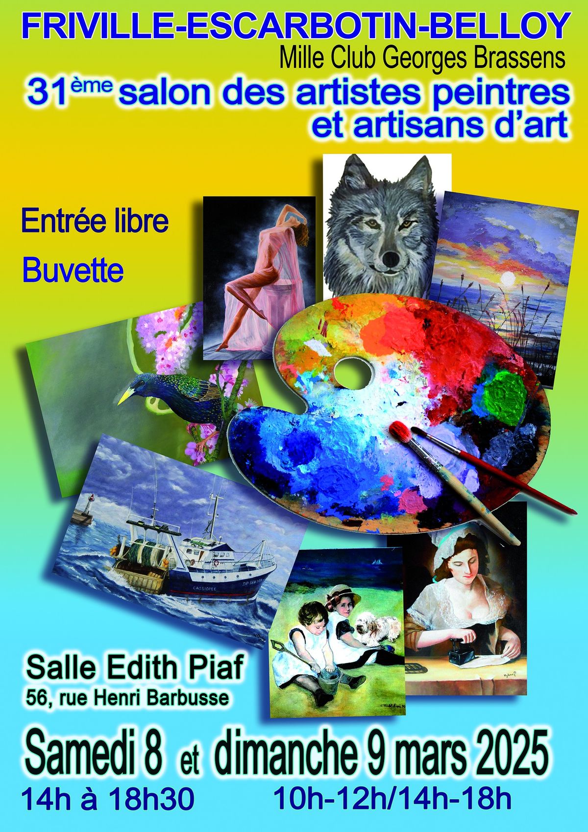 31\u00e8me Salon des Artistes des  peintres et Artisans d'Arts organis\u00e9 par l'Association Mille Club  