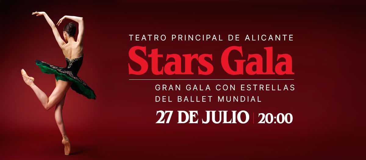 Stars Gala - Teatro Principal in Alicante