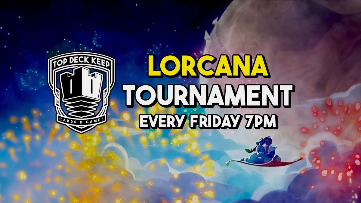 Lorcana Weekly Friday Tournament 7PM