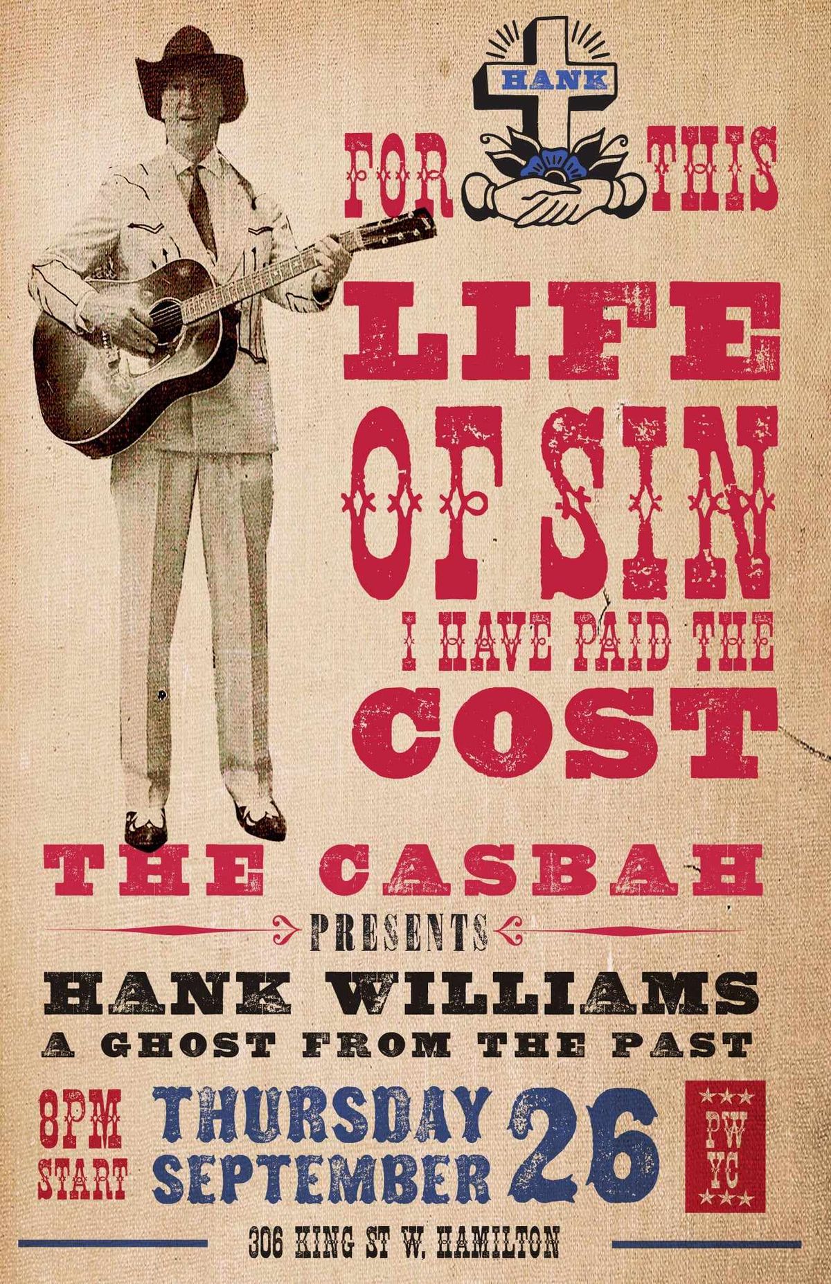 HANK WILLIAMS NIGHT (Part 2), hosted by The Kensington Hillbillys, "GHOST FROM THE PAST"