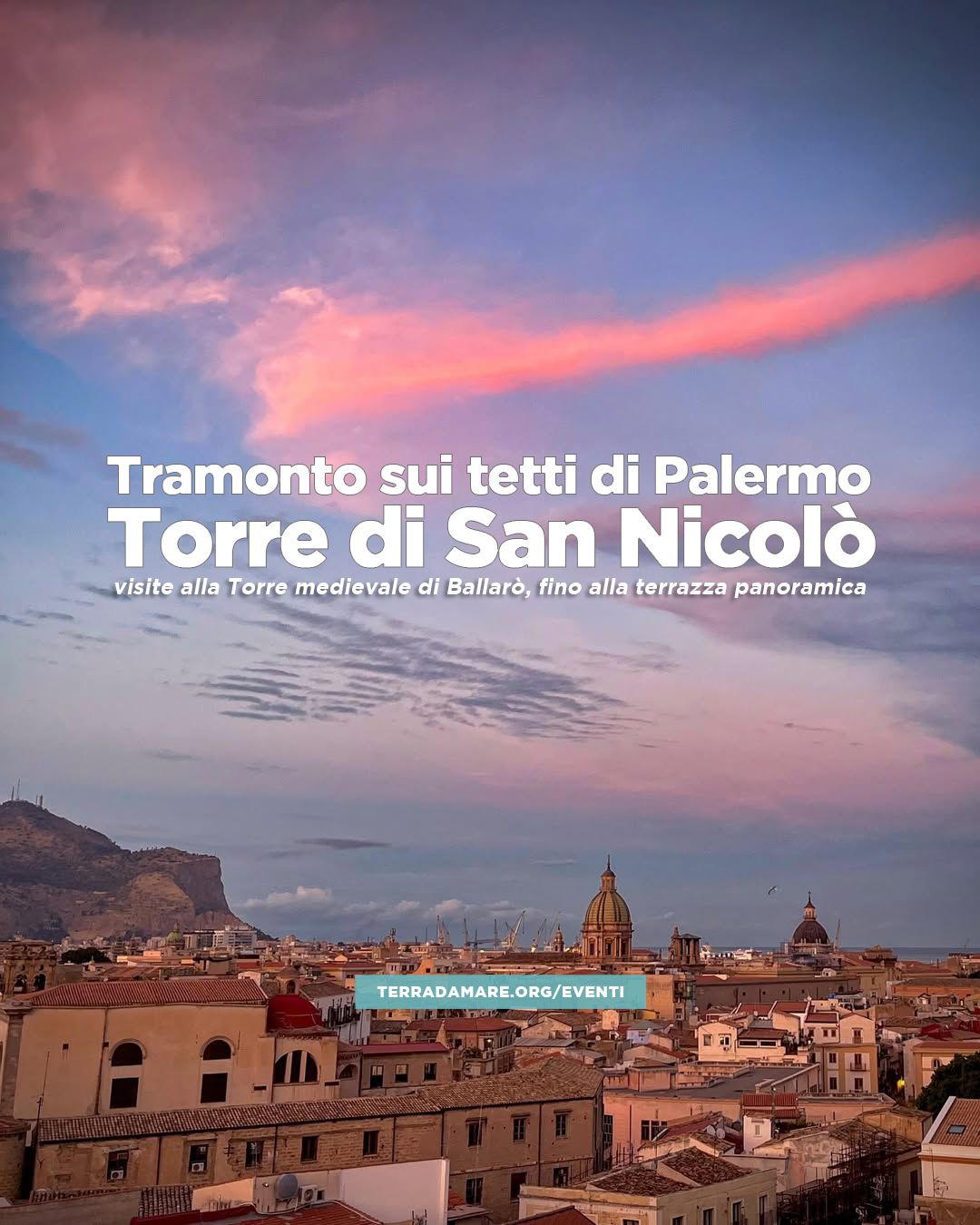 Tramonti sui tetti di Palermo. Visite alla Torre di San Nicol\u00f2 fino alla terrazza panoramica