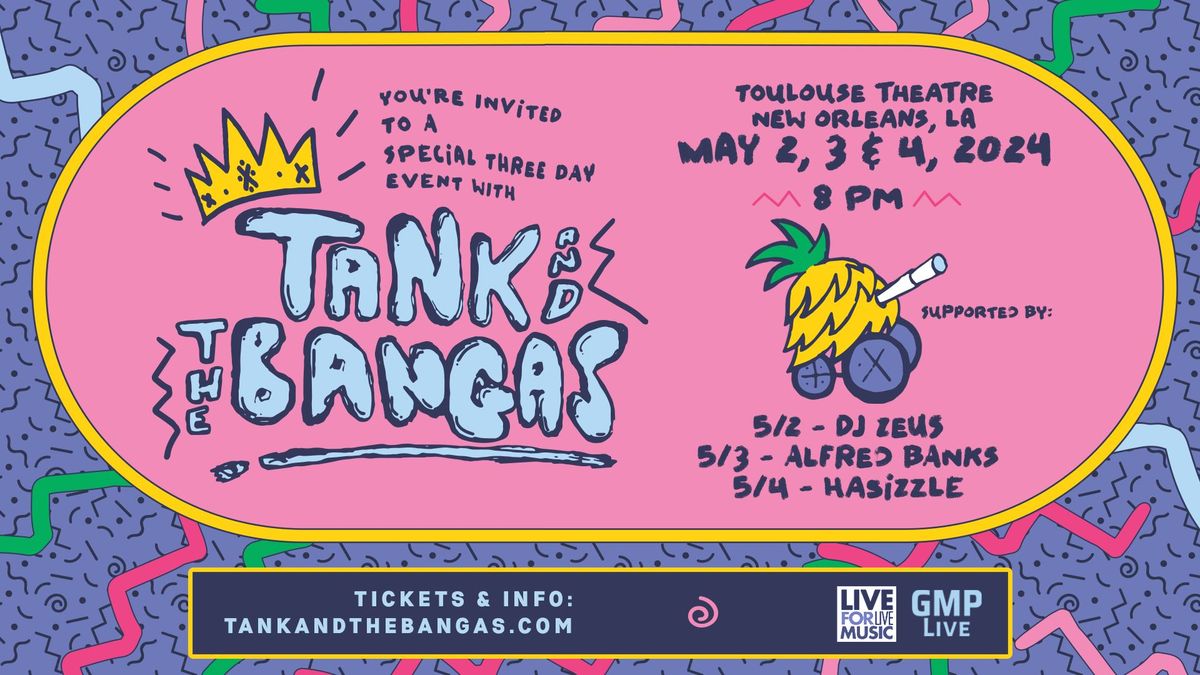 Tank And The Bangas @ Toulouse Theatre 5\/2-5\/4