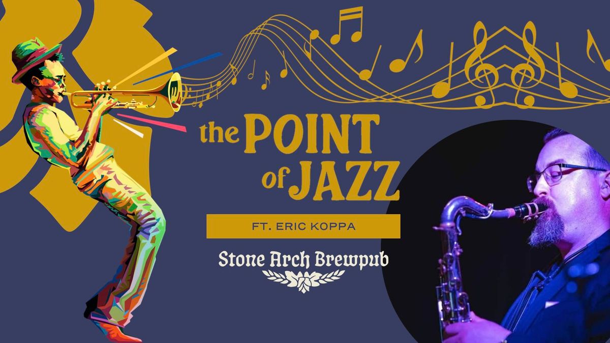 The Point of Jazz Jam Session: Ft. Eric Koppa