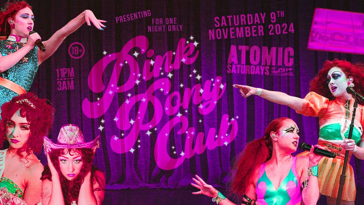 ATOMIC | PINK PONY CLUB