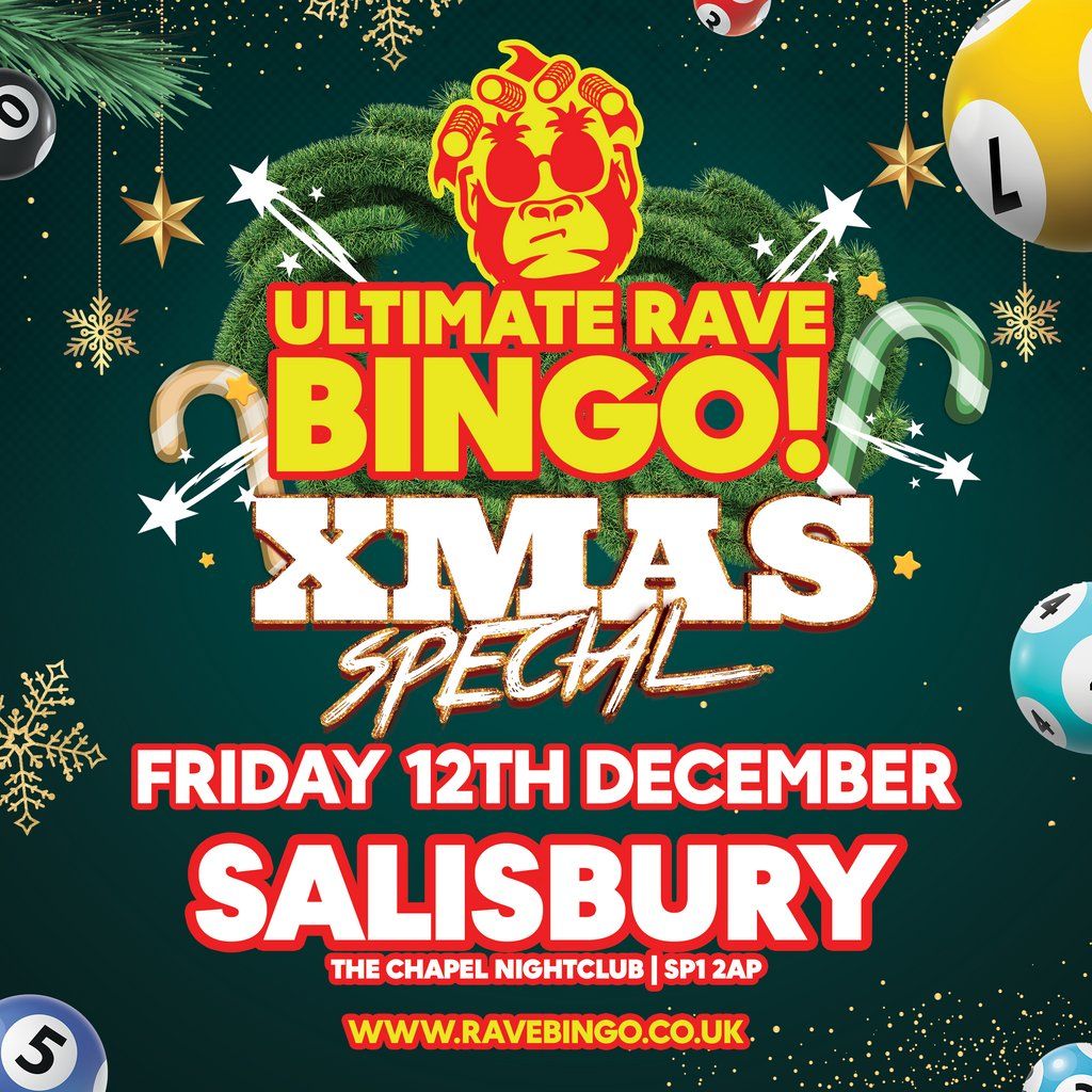 Ultimate  Rave Bingo \/\/ Salisbury \/\/ Xmas Special