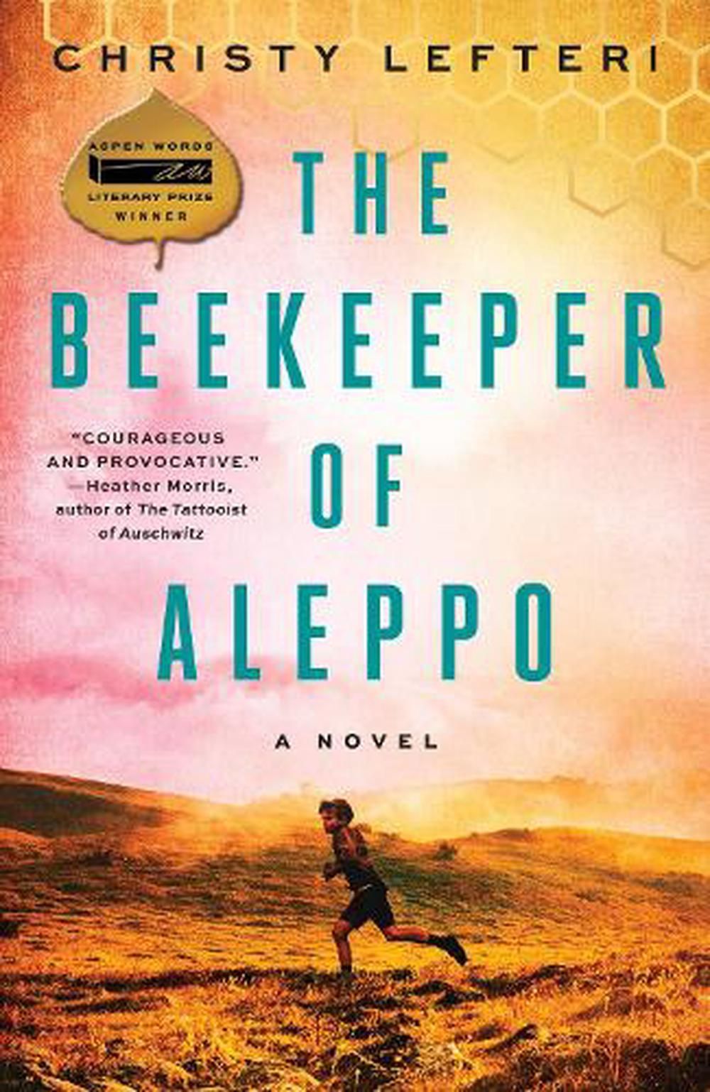 The Beekeeper of Aleppo byChristy Lefteri