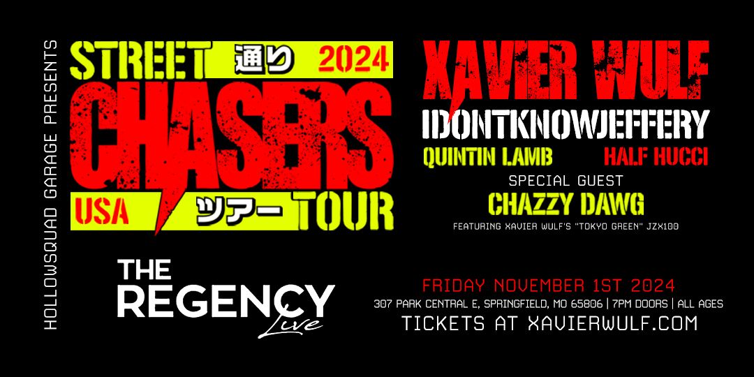 Xavier Wulf: HSG Street Chasers Tour at The Regency Live (Springfield, MO)