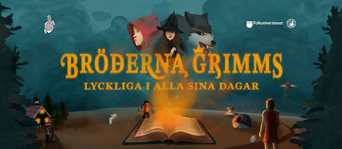 Var Gladspexarna presenterar: Br\u00f6derna, Grimms lyckliga i alla sina dagar 