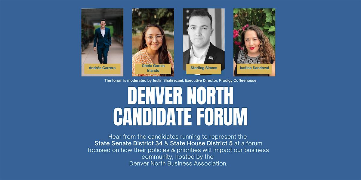 Denver North Candidate Business Forum