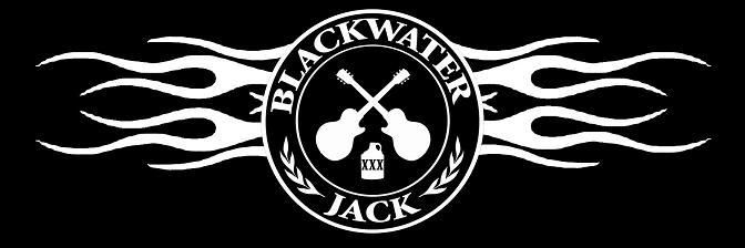 Blackwater Jack Is Back!