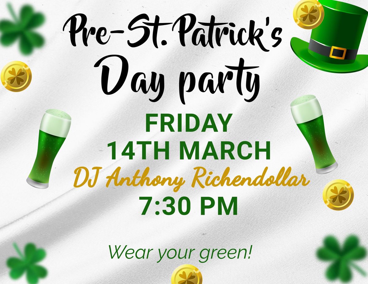 Pre St. Patrick's Day Party