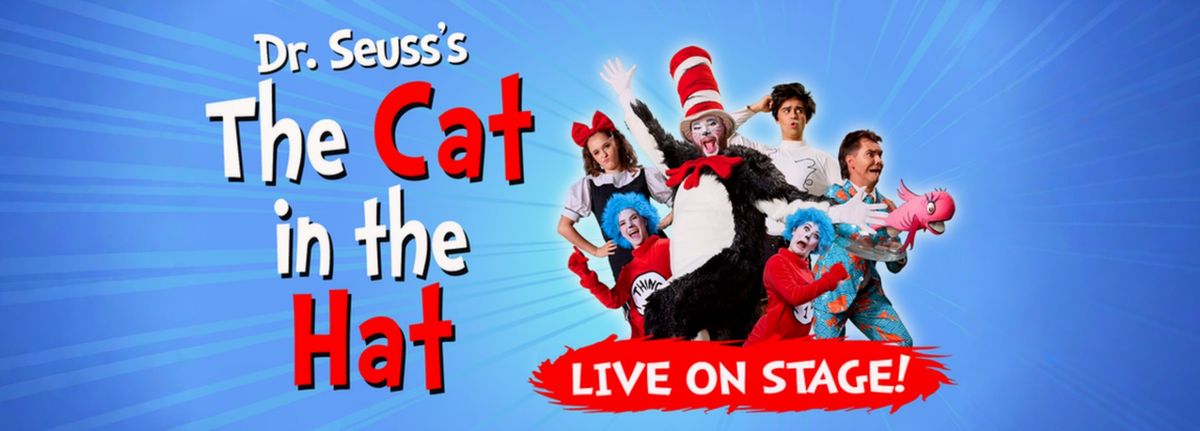 The Cat In The Hat - Live on Stage! - Oxford