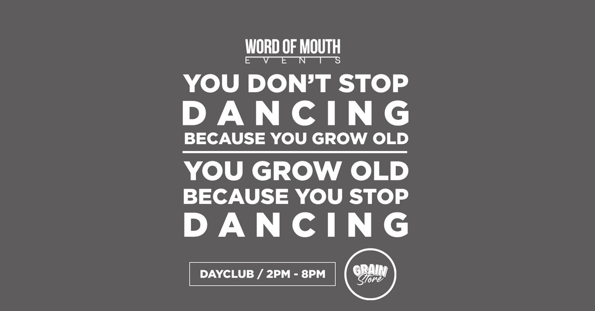 Word of Mouth The Over 30\u2019s DAYCLUB 2PM - 8PM WOLVERHAMPTON