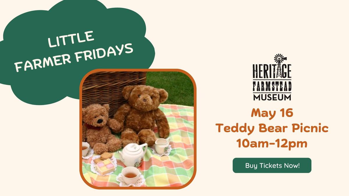 Little Farmer Friday - Teddy Bear Picnic